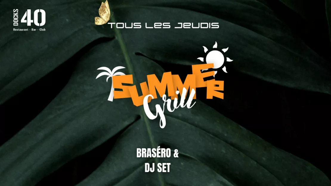 LES JEUDIS SUMMER GRILL